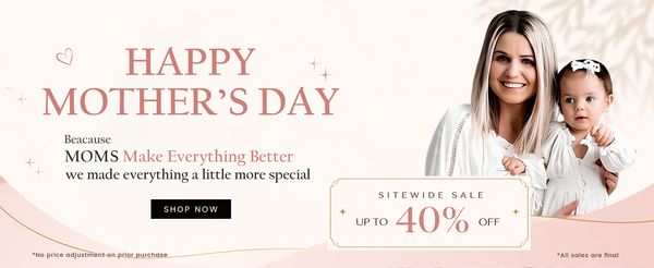 Happy Mother's Day UPTO 40% OFF 